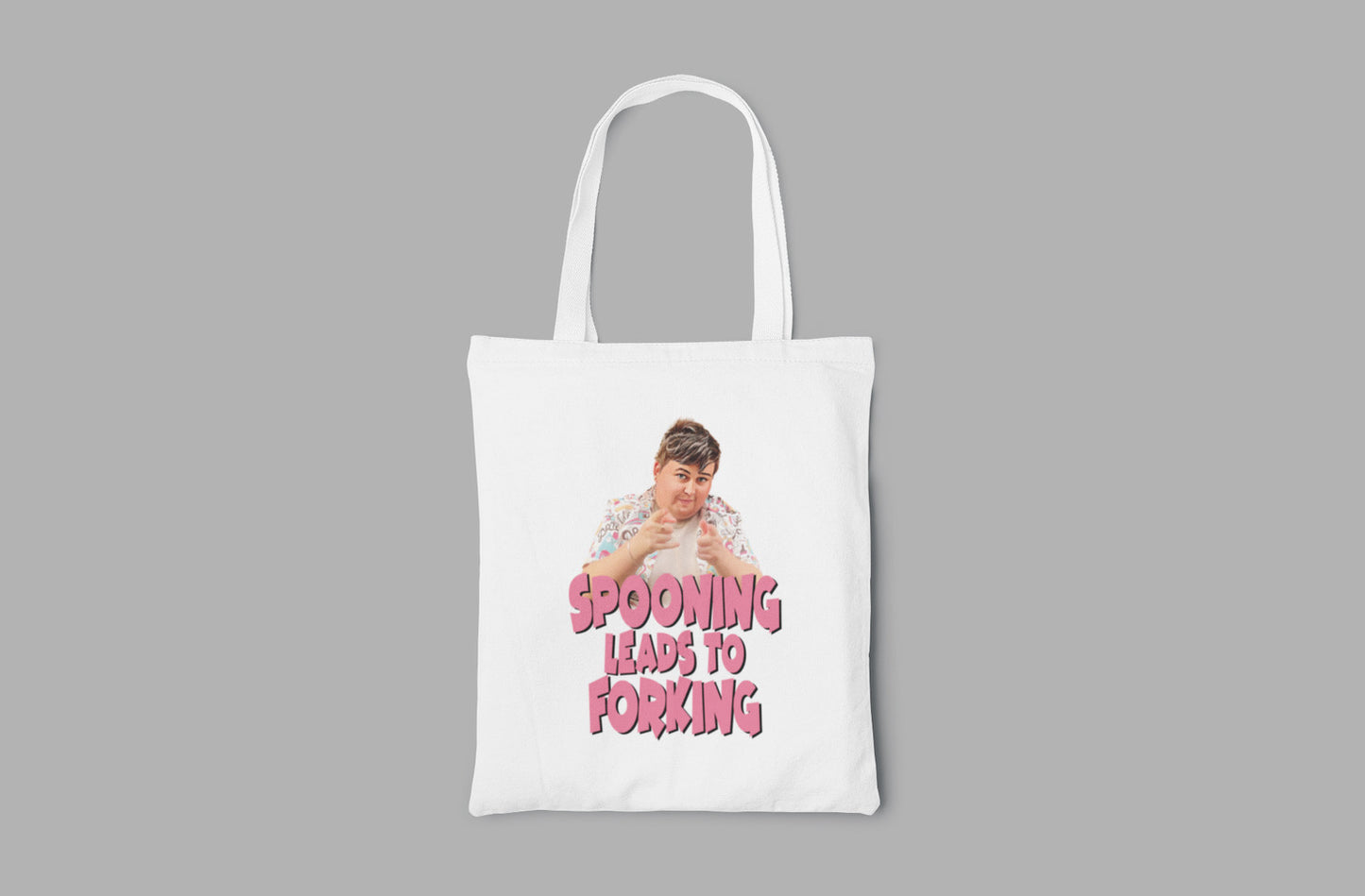 “SPOONING LEADS TO FORKING” toto bag