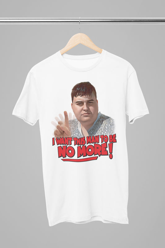 ( I want this man to no more) t-shirt